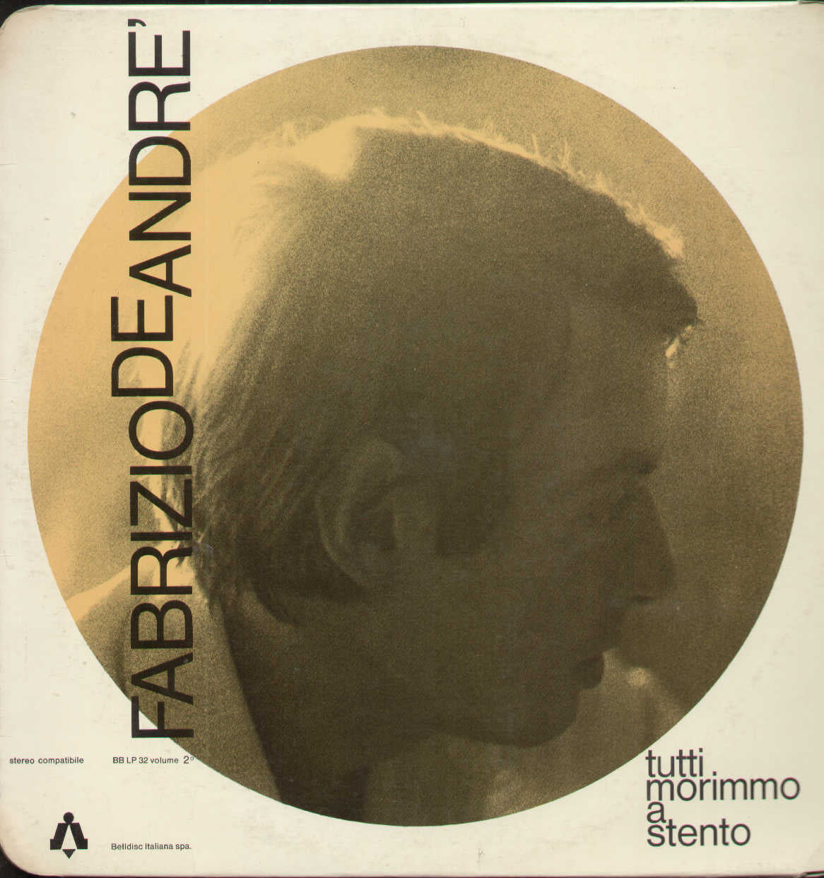 Tutti Morimmo A Stento Volume 2