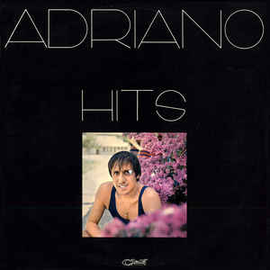 Adriano Hits