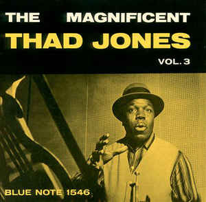 The Magnificent Thad Jones Volume 3