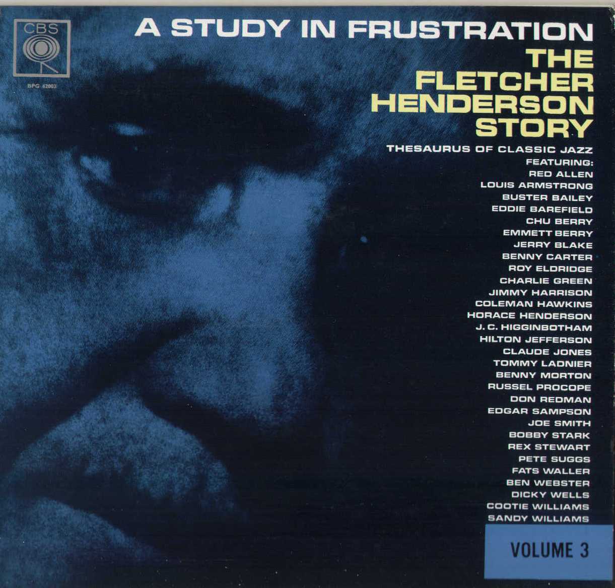 A Study In Frustration The Fletcher Henderson Story Volume 3