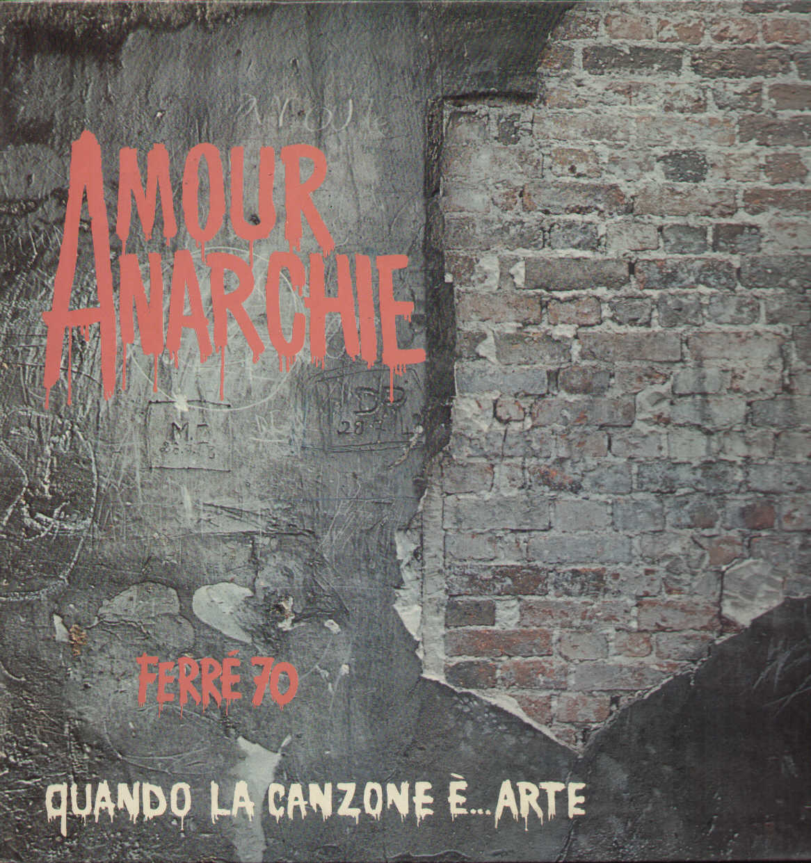 Amour Anarchie Ferré 70 Quando La Canzone É Arte
