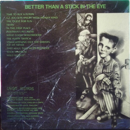Better Than A Stick In The Eye