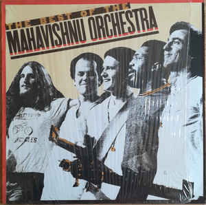 The Best Of The Mahavishnu Orchestra