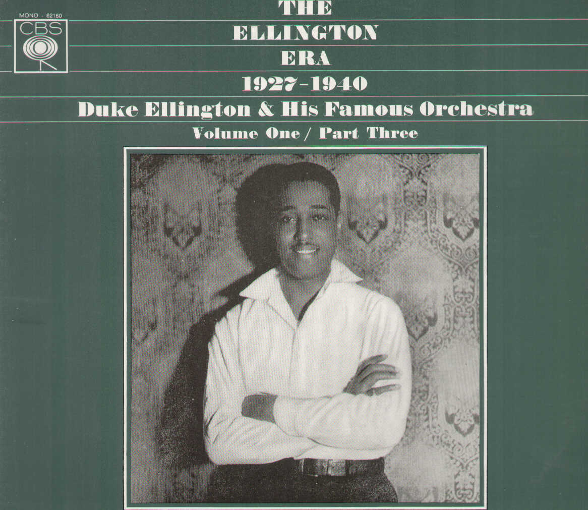 The Ellington Era 1927-1940 Volume One Part Three