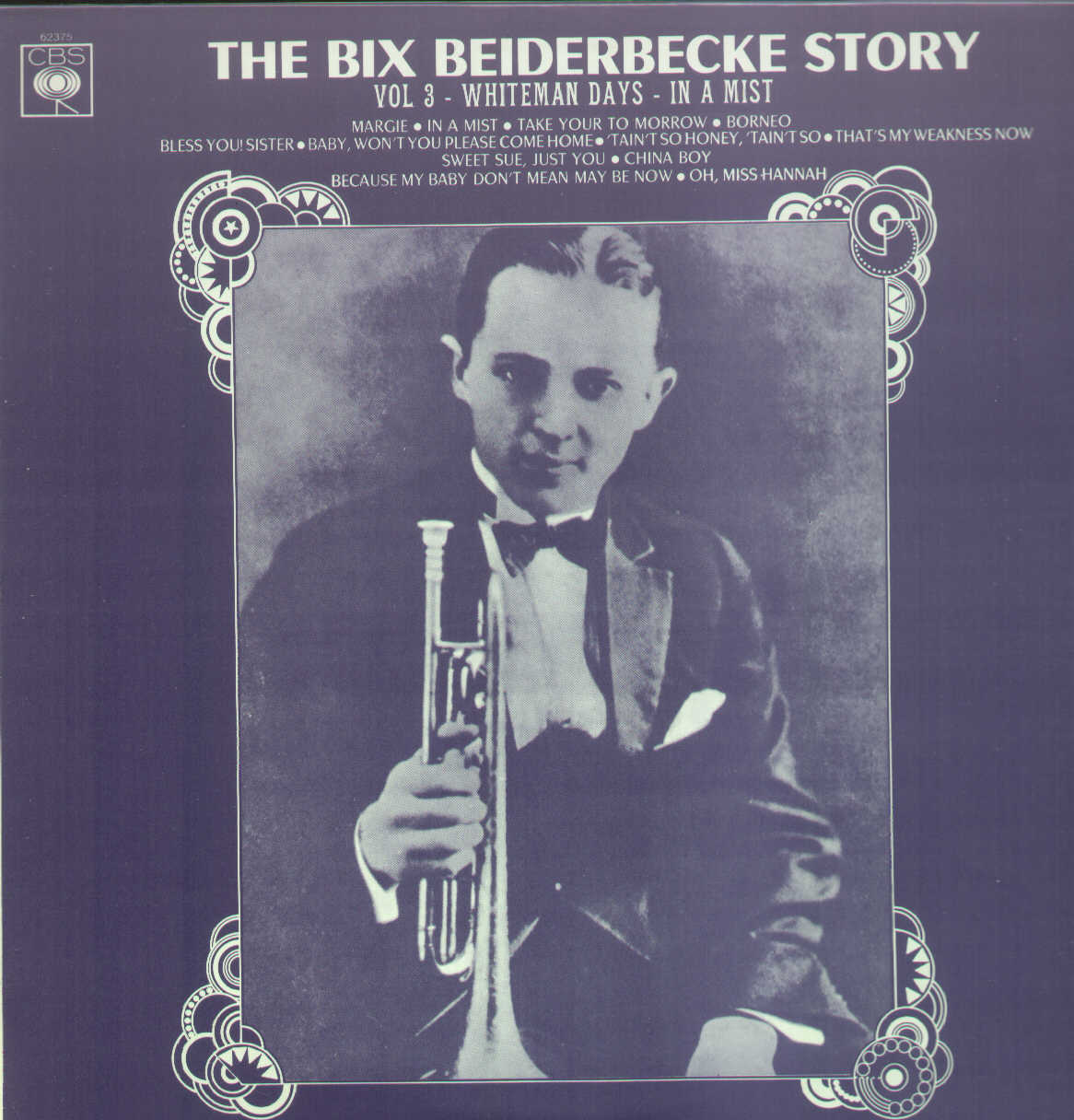 The Bix Beiderbecke Story Volume 3 Bix And His Gang
