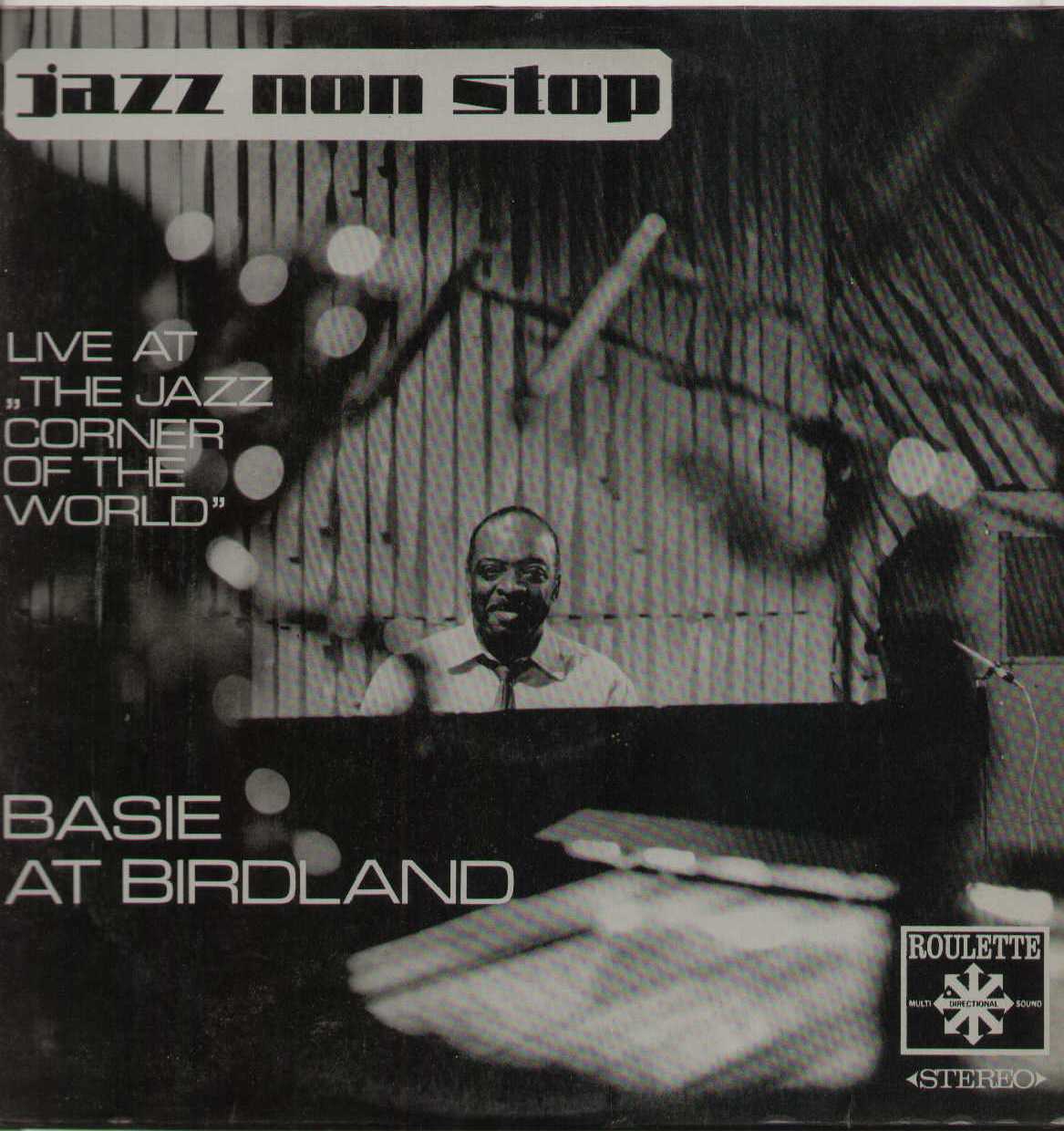 Live At The Jazz Corner Of The World - Basie At Birdland