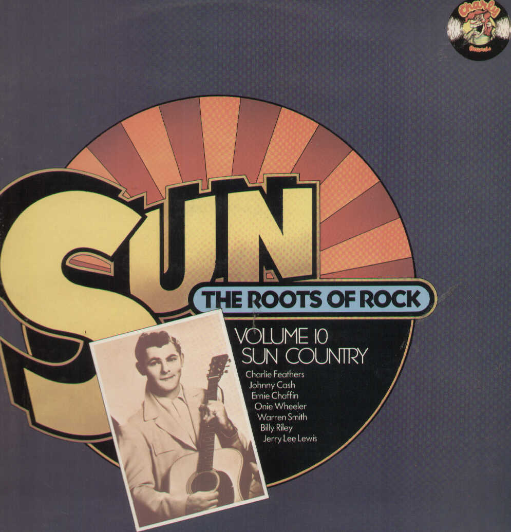 Sun The Roots Of Rock Volume 10 Sun Country