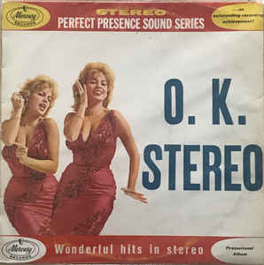 O.K. Stereo - Wonderful Hits In Stereo