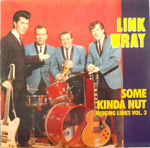 Missing Links Vol.3 Some Kinda Nut