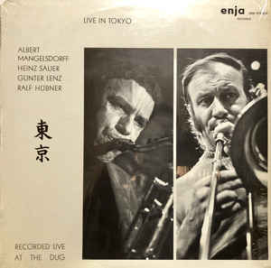 Live In Tokyo Recorded Live At The Dug
