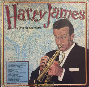 Harry James And His Orchestra Entlp13017