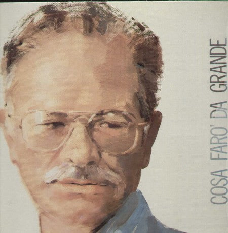 Cosa Farò Da Grande