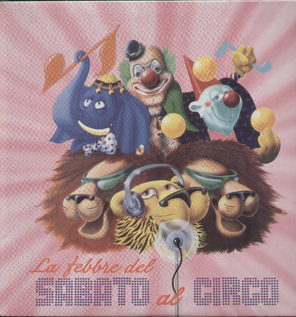 La Febbre Del Sabato Al Circo