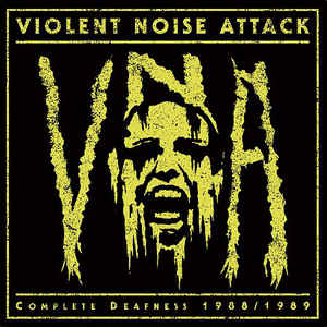 Complete Deafness 1988 1989 Limited Edition