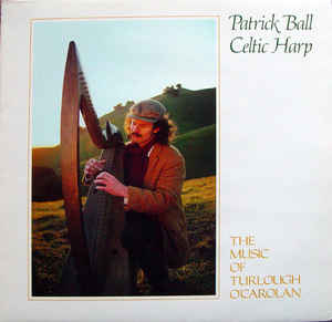 Celtic Harp The Music Of Turlough O'carolan