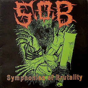 Symphonies Of Brutality