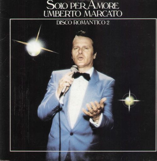 Solo Per Amore - Disco Romantico 2