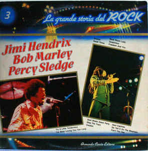 Jimi Hendrix / Bob Marley / Percy Sledge