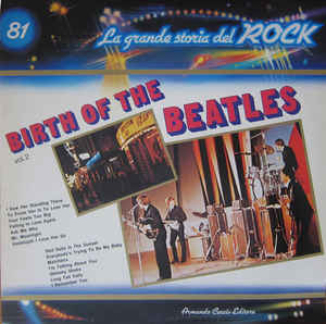 Birth Of The Beatles Vol.2