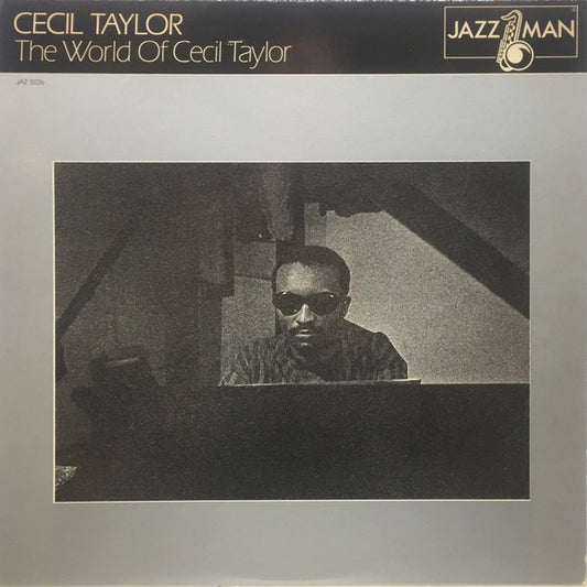The World Of Cecil Taylor