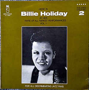 Here Is Billie Holiday At Her Rare Of All Rarest ...