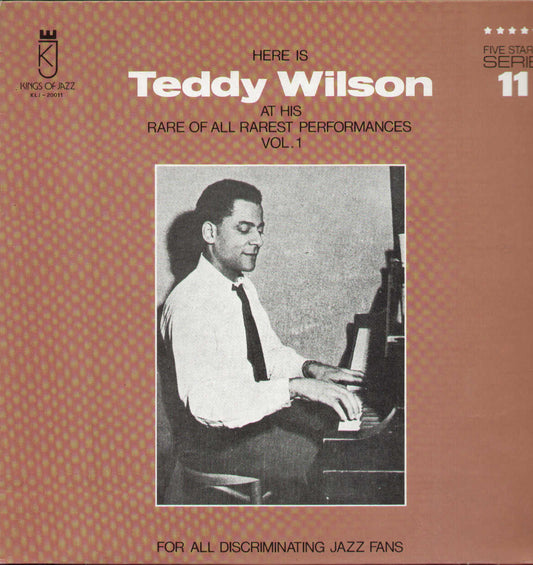 Here Is Teddy Wilson At His Rare Of All Rarest Performances