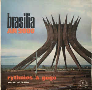 Brasilia An 2000 Rythmes A Gogo