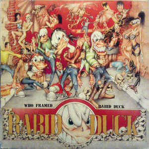 Who Framed Rabid Duck