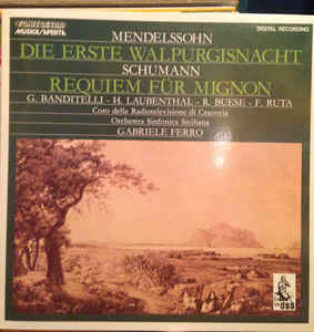 Die Erste Walpurgisnacht / Requiem Fur Mignon