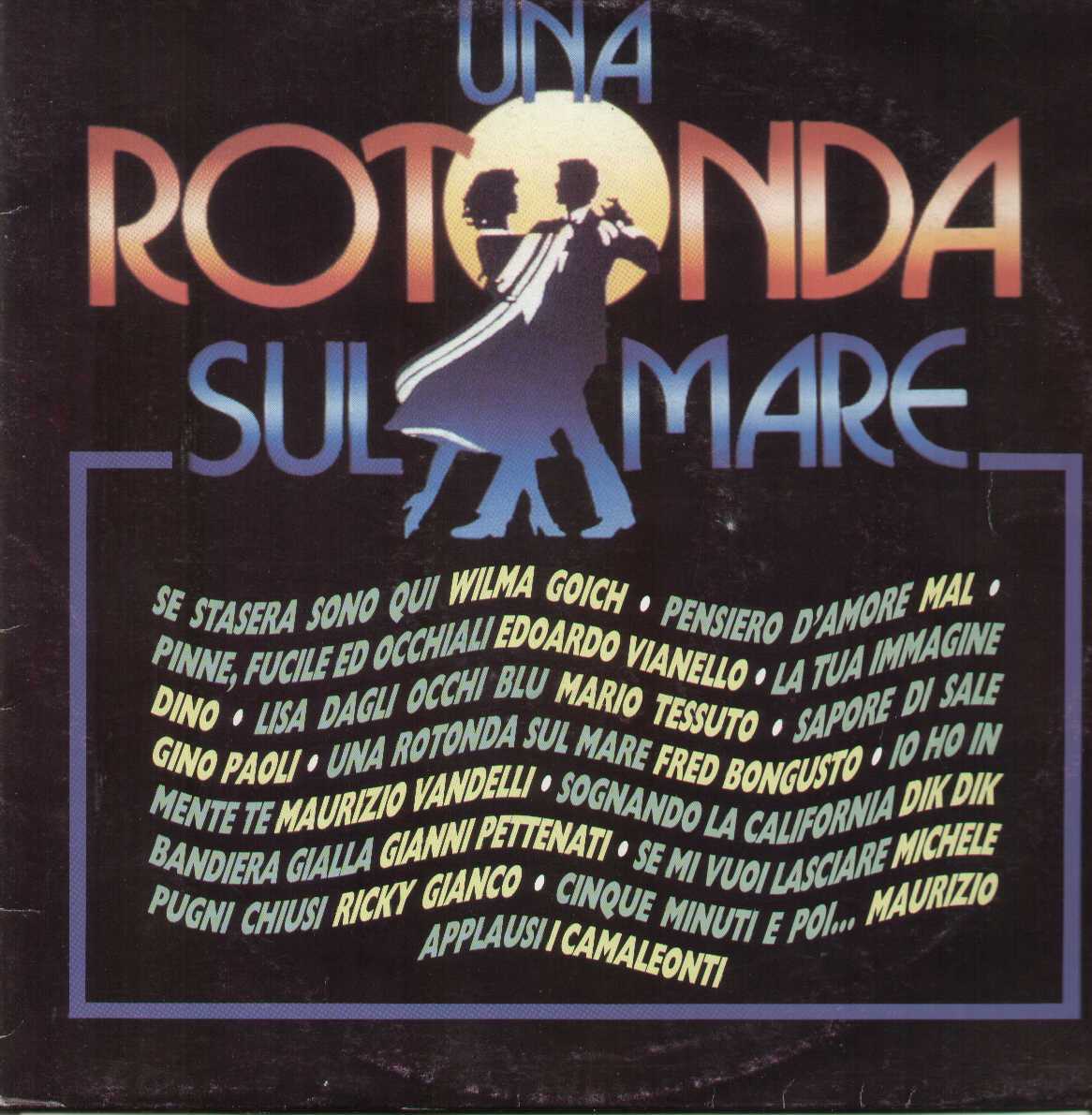 Una Rotonda Sul Mare
