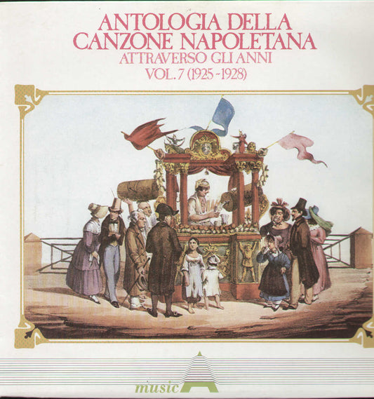 Antologia Della Canzone Napoletana Attraverso Gli Anni Vol.7