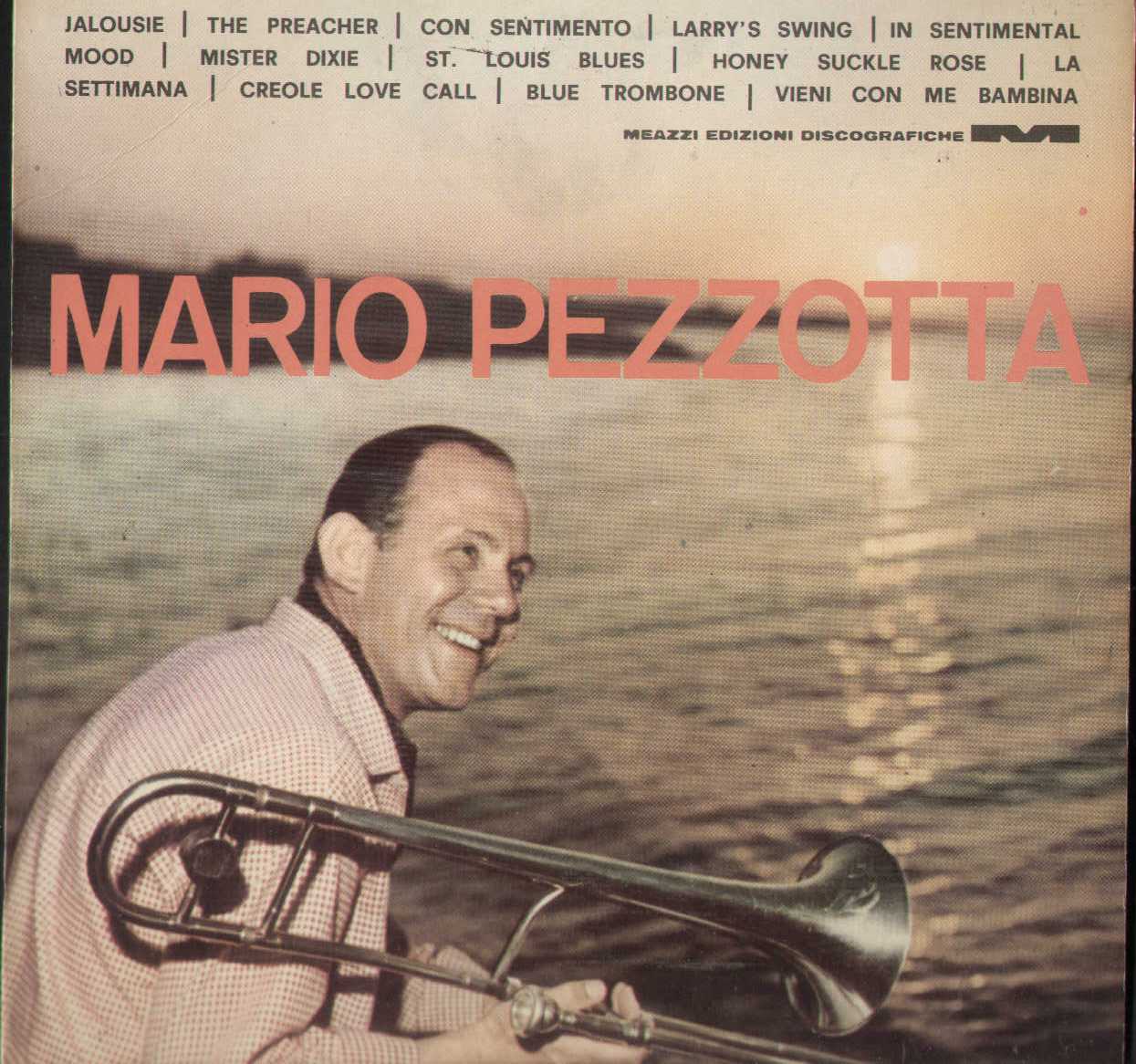 Mario Pezzotta E I Suoi Solisti