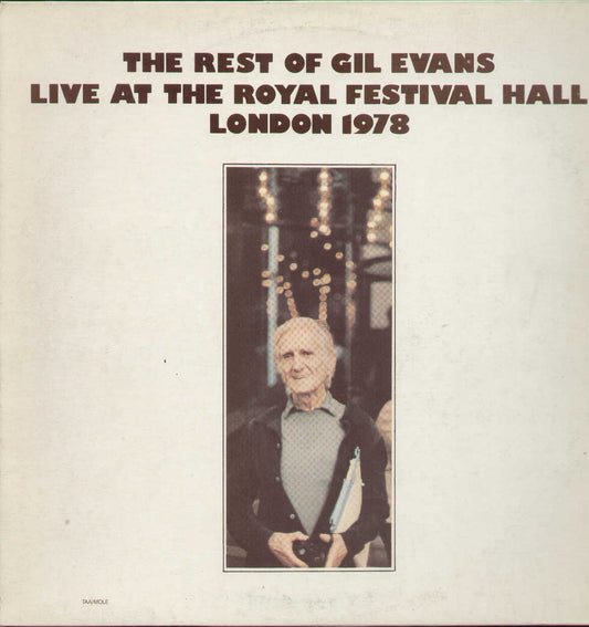The Rest Of Gil Evans Live At The Royal Festival Hall London