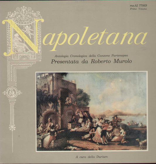 Napoletana Antologia Cronologica Della Canzone Partenopea 1