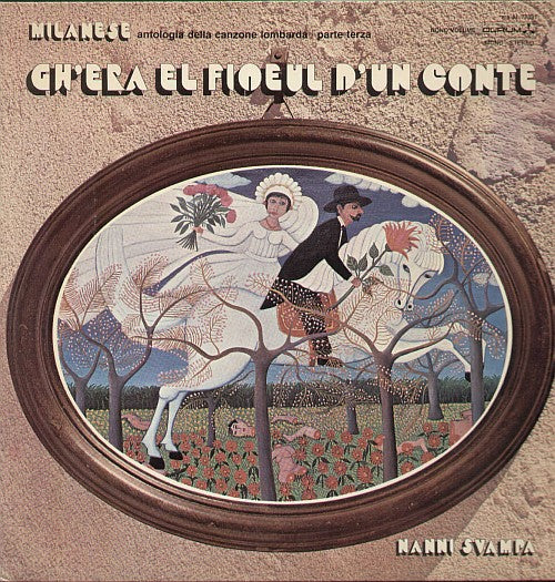 Ch'era El Fioeul D'un Conte