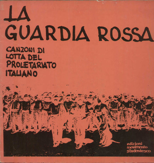 Canzoni Di Lotta Del Proletariato Italiano