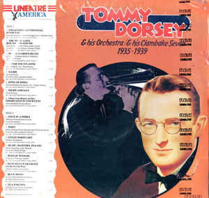 Tommy Dorsey & His Orchestra & His Clambake Seven 1935 1939