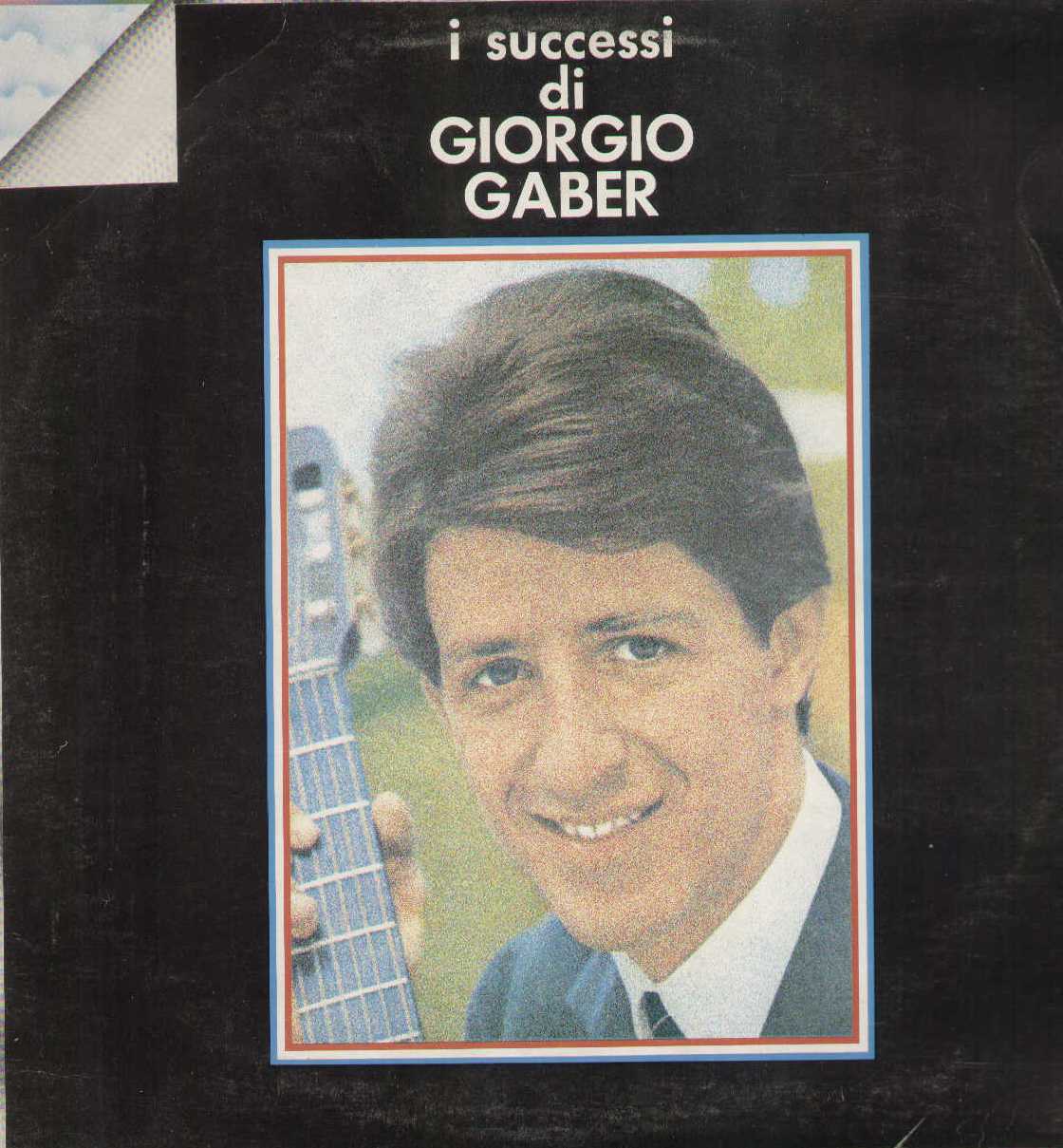 I Successi Di Giorgio Gaber (Orizzonte)