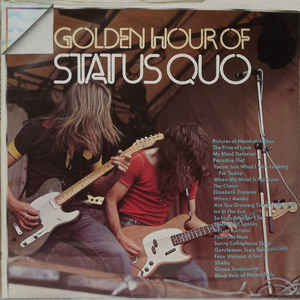 Golden Hour Of Status Quo