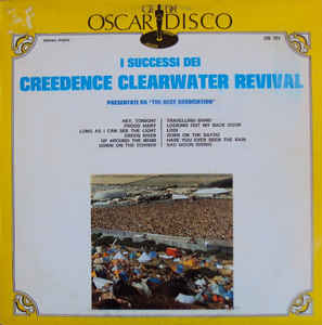 I Successi Dei Creedence Clearwater Revival