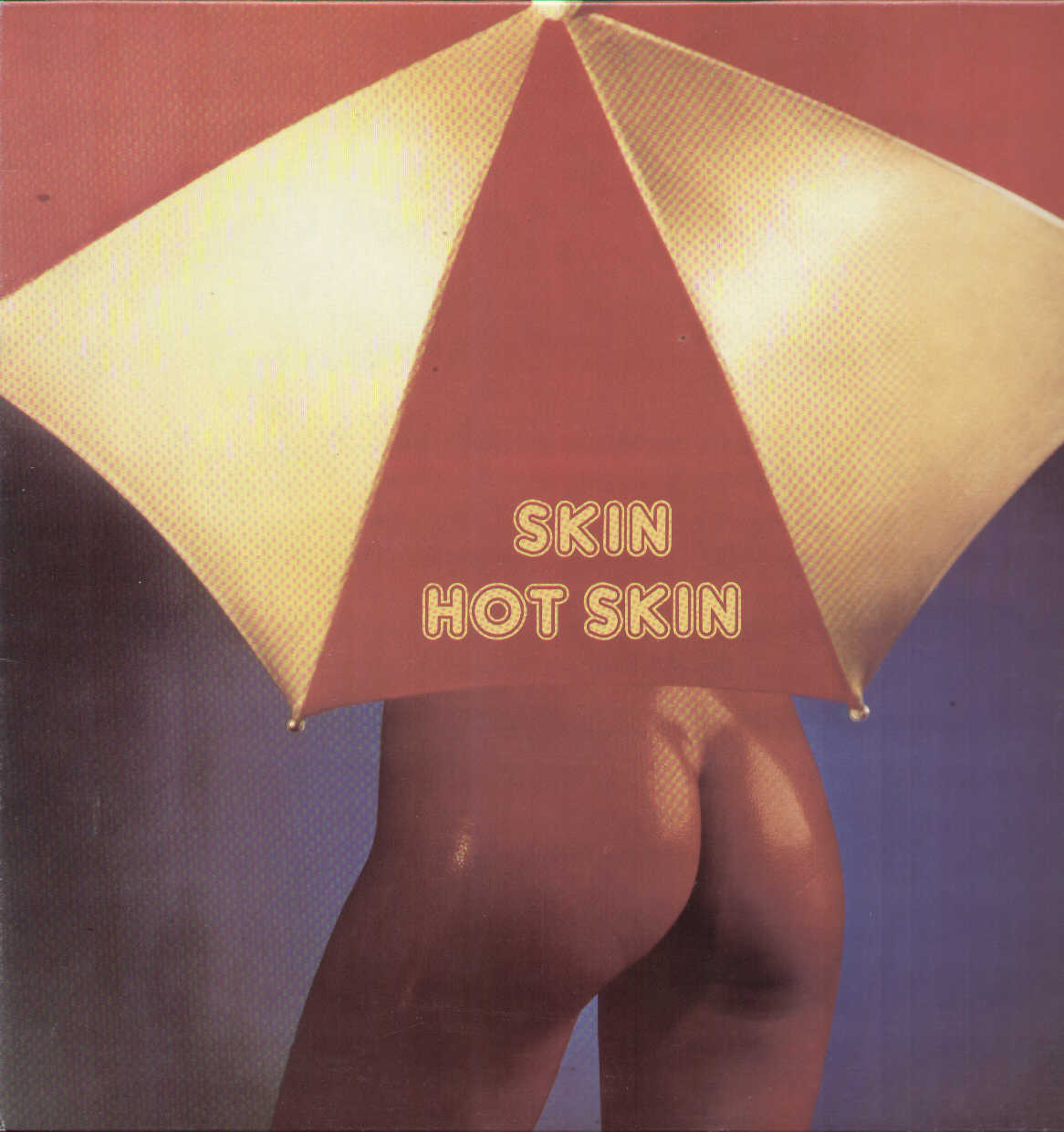 Hot Skin