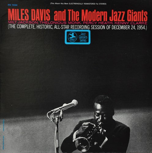 Miles Davis And The Modern Jazz Giants