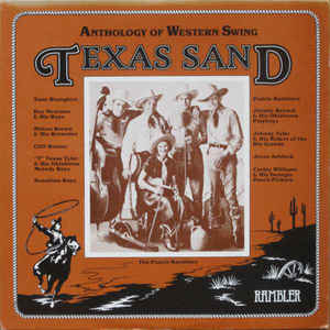 Texas Sand Anthology Of Western Swing