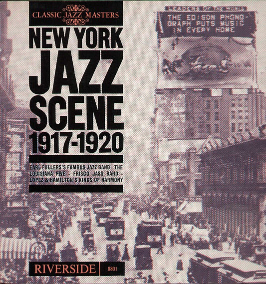 New York Jazz Scene 1917-1920