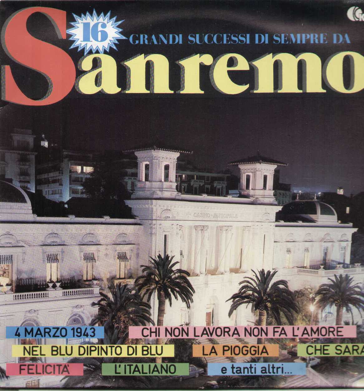 16 Grandi Successi Di Sempre Da Sanremo