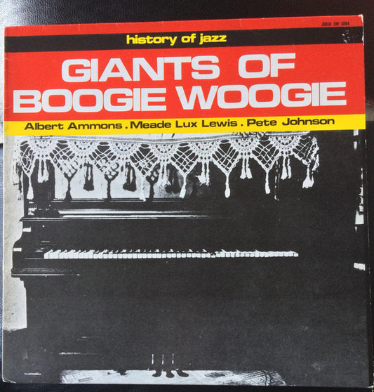 Giants Of Boogie Woogie
