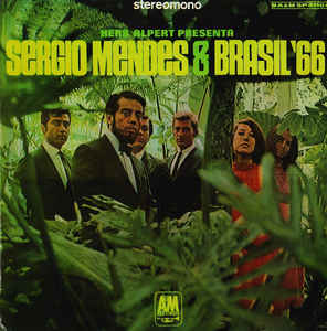 Herb Alpert Presenta Sergio Mendes & Brasil 66