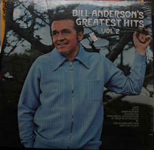 Bill Anderson's Greatest Hits Vol.2