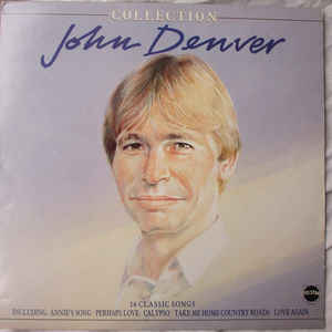 John Denver Collection 16 Classic Songs