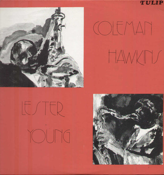 Coleman Hawkins & Lester Young 1943-45